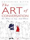 The Art of Conversation (eBook)